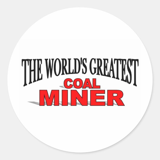 The World's Greatest Coal Miner Classic Round Sticker (Front)