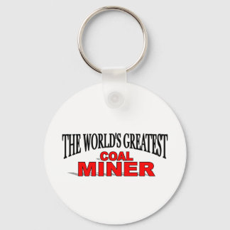 The World's Greatest Coal Miner Key Ring