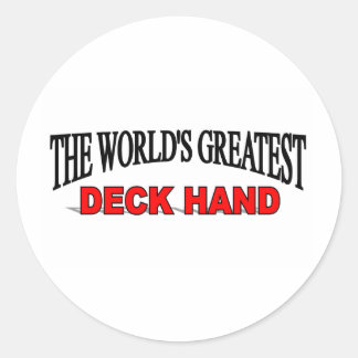 The World's Greatest Deck Hand Classic Round Sticker