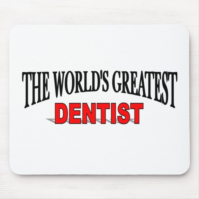 The World's Greatest Dentist Mouse Mat (Front)