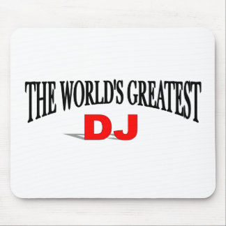 The World's Greatest DJ Mouse Mat