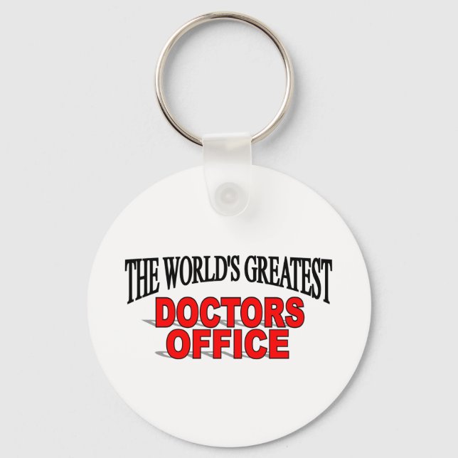 The World's Greatest Doctors Office Key Ring (Front)