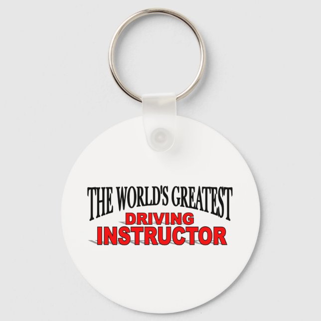The World's Greatest Driving Instructor Key Ring (Front)