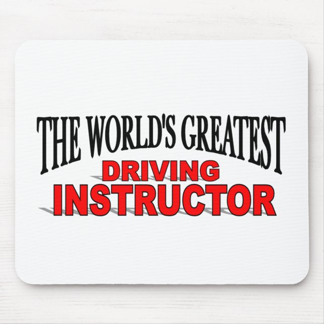 The World's Greatest Driving Instructor Mouse Mat (Front)
