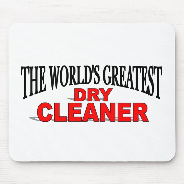 The World's Greatest Dry Cleaner Mouse Mat (Front)