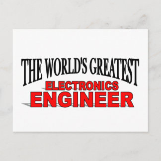 The World's Greatest Electronics Engineer Postcard