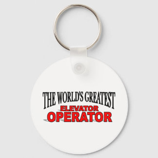 The World's Greatest Elevator Operator Key Ring