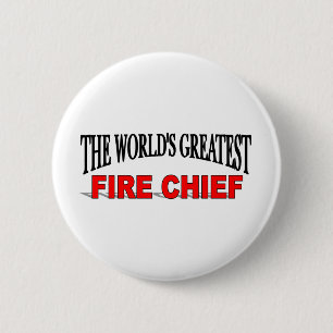 The World's Greatest Fire Chief 6 Cm Round Badge