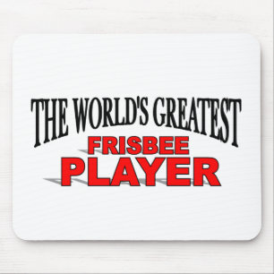 The World's Greatest Frisbee Player Mouse Mat