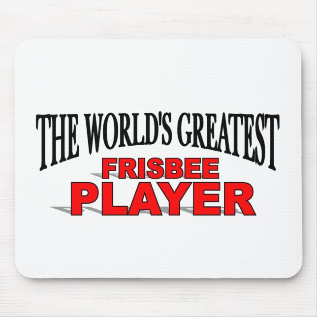 The World's Greatest Frisbee Player Mouse Mat (Front)