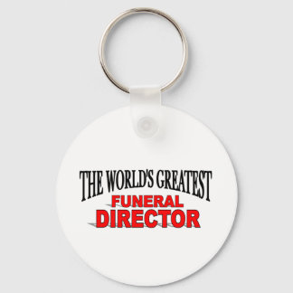 The World's Greatest Funeral Director Key Ring