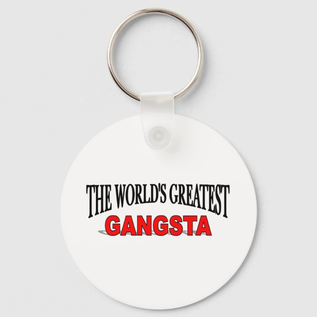 The World's Greatest Gangsta Key Ring (Front)
