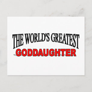 The World's Greatest Goddaughter Postcard