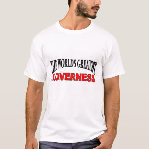 The World's Greatest Governess T-Shirt