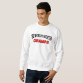 The World's Greatest Gramps Sweatshirt (Front Full)
