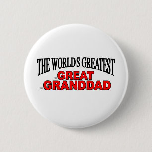 The World's Greatest Great Granddad 6 Cm Round Badge