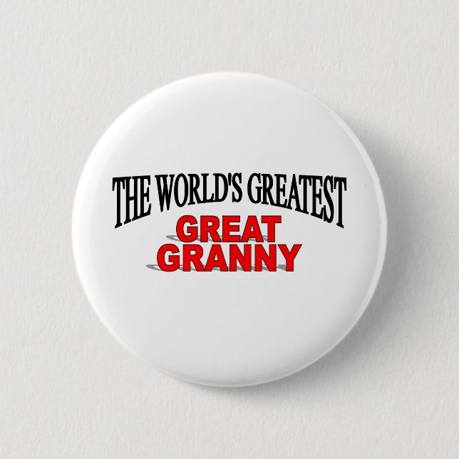 The World's Greatest Great Granny 6 Cm Round Badge (Front)