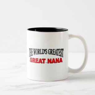 The World's Greatest Great Nana Two-Tone Coffee Mug