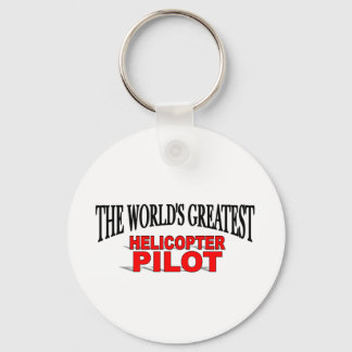 The World's Greatest Helicopter Pilot Key Ring