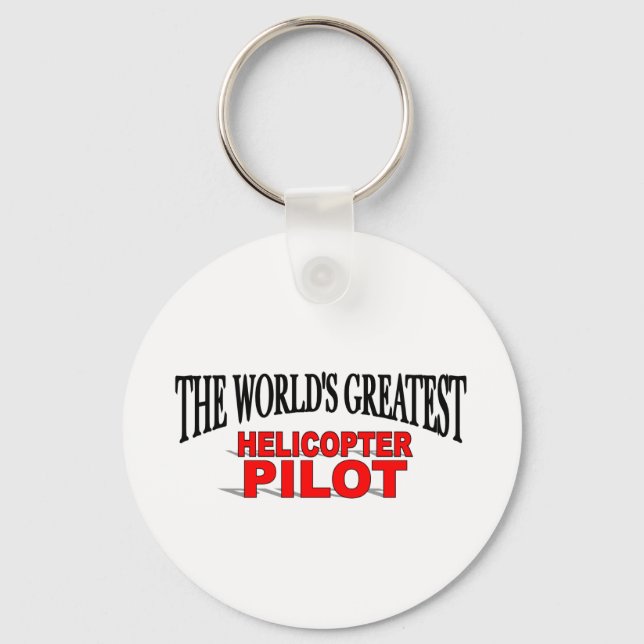 The World's Greatest Helicopter Pilot Key Ring (Front)