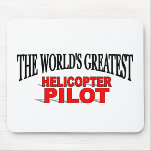 The World's Greatest Helicopter Pilot Mouse Mat