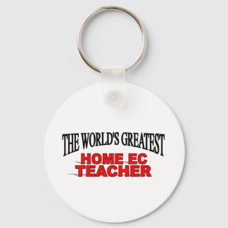 The World's Greatest Home EC Teacher Key Ring
