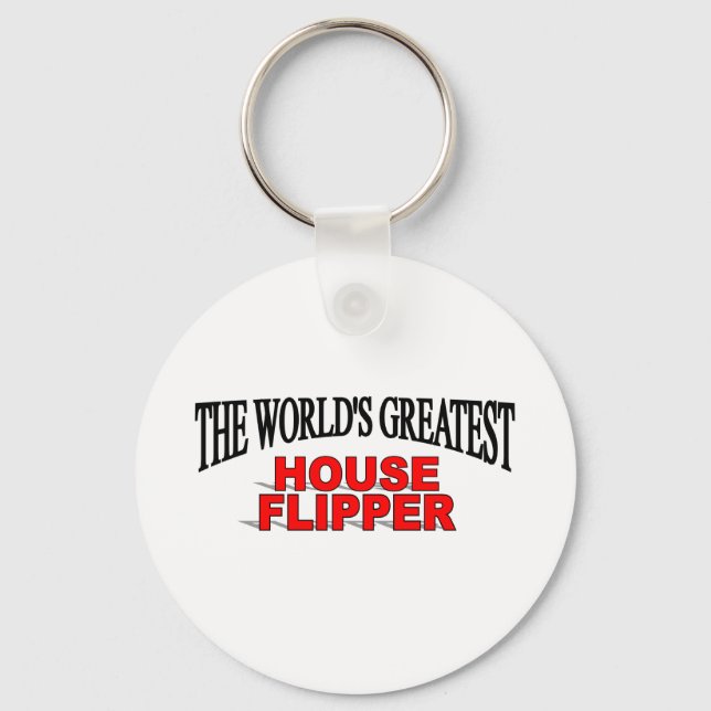 The World's Greatest House Flipper Key Ring (Front)
