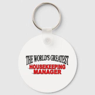 The World's Greatest Housekeeping Manager Key Ring