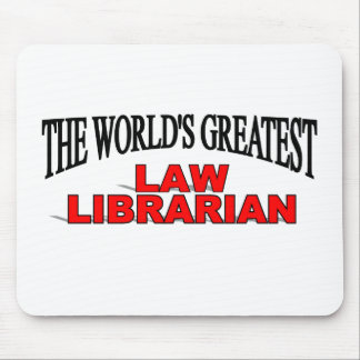 The World's Greatest Law Librarian Mouse Mat