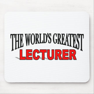 The World's Greatest Lecturer Mouse Mat