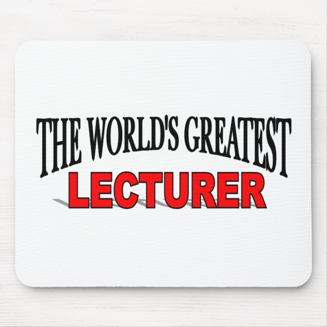 The World's Greatest Lecturer Mouse Mat (Front)