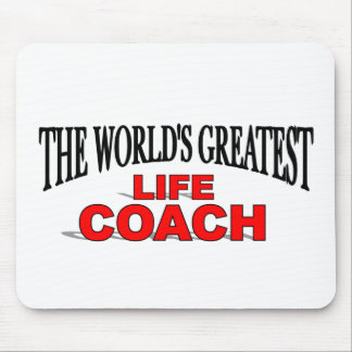 The World's Greatest Life Coach Mouse Mat