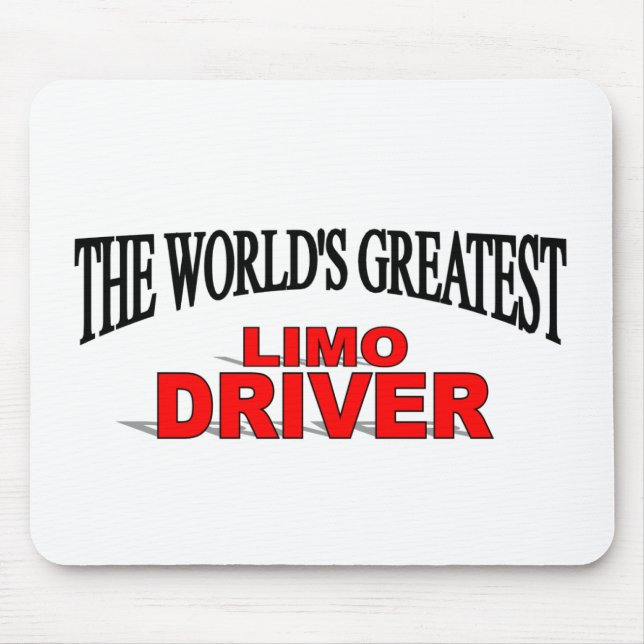 The World's Greatest Limo Driver Mouse Mat (Front)