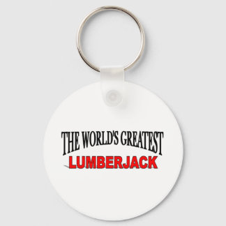The World's Greatest Lumberjack Key Ring