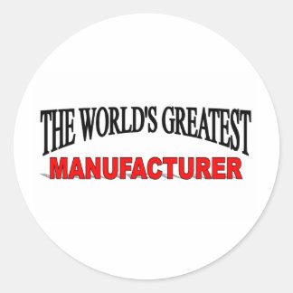 The World's Greatest Manufacturer Classic Round Sticker