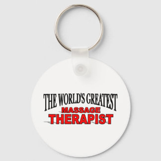 The World's Greatest Massage Therapist Key Ring