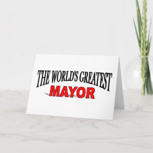 The World's Greatest Mayor Card