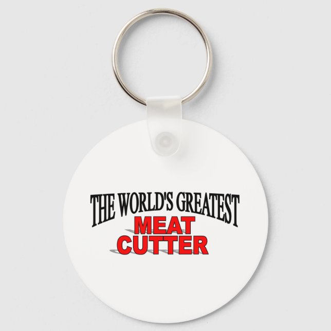 The World's Greatest Meat Cutter Key Ring (Front)