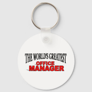 The World's Greatest Office Manager Key Ring