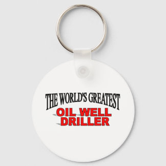 The World's Greatest Oil Well Driller Key Ring