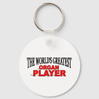 The World's Greatest Organ Player Key Ring