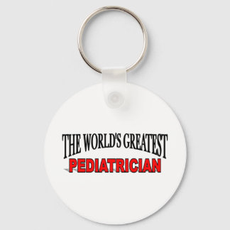 The World's Greatest Paediatrician Key Ring