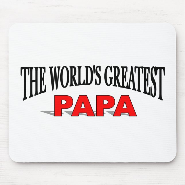 The World's Greatest Papa Mouse Mat (Front)