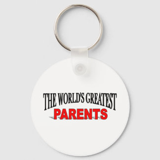The World's Greatest Parents Key Ring