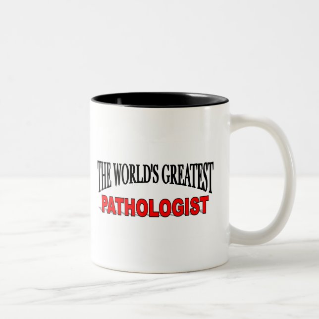 The World's Greatest Pathologist Two-Tone Coffee Mug (Right)
