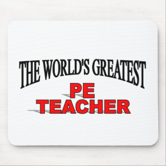 The World's Greatest PE Teacher Mouse Mat