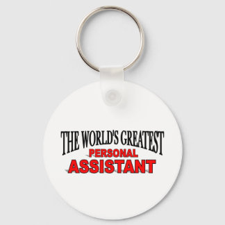 The World's Greatest Personal Assistant Key Ring
