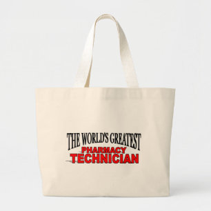 The World's Greatest Pharmacy Technician Large Tote Bag