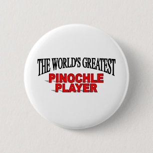The World's Greatest Pinochle Player 6 Cm Round Badge