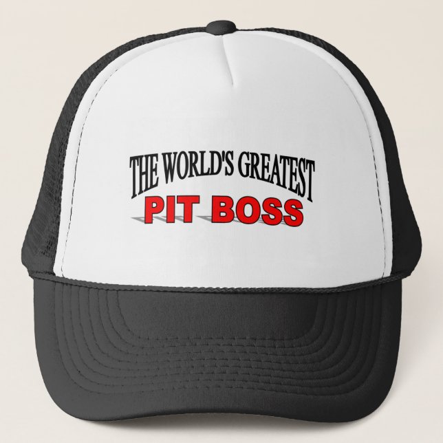 The World's Greatest Pit Boss Trucker Hat (Front)